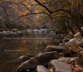 Great Smoky Mountains National Park: Thirty Years of American Landscapes